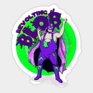 Revolting Blob Sticker